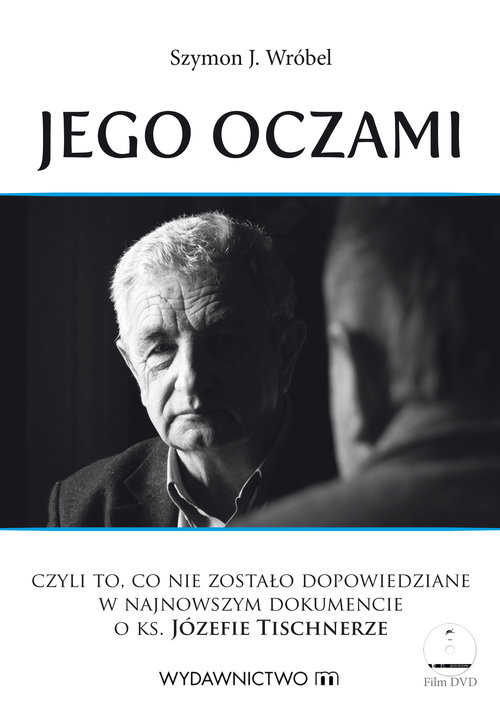 okładka Jego oczami + DVD książka | Szymon J. Wróbel