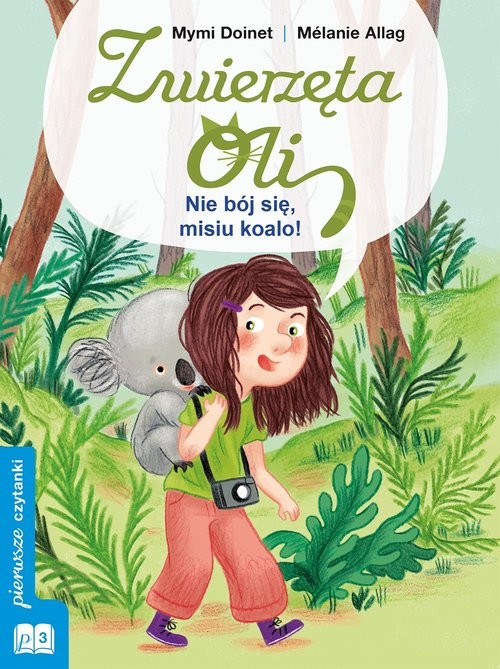 okładka Nie bój się, misiu koalo! książka | Mymi Doinet