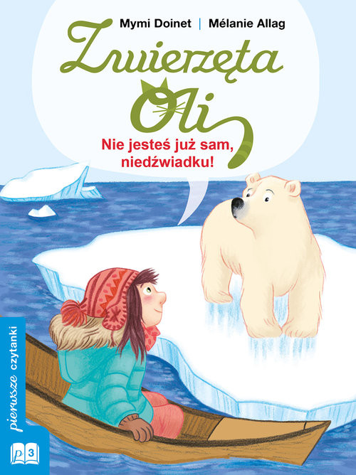 okładka Nie jesteś już sam, niedźwiadku! książka | Mymi Doinet