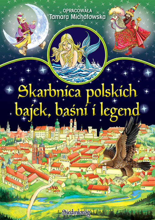 okładka Skarbnica polskich bajek, baśni i legend książka
