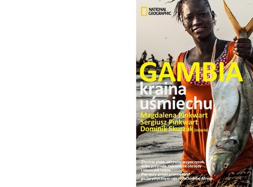 okładka Gambia Kraina uśmiechu książka | Sergiusz Pinkwart, Magdalena Pinkwart