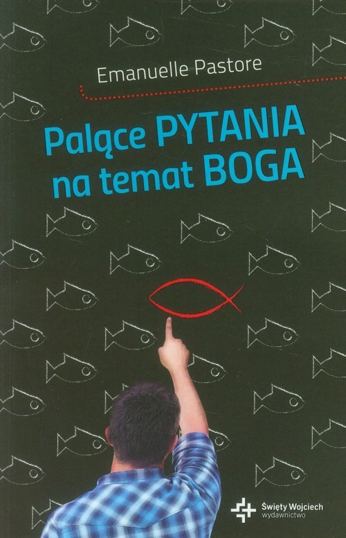 okładka Palące pytania na temat Boga książka | Emanuelle Pastore