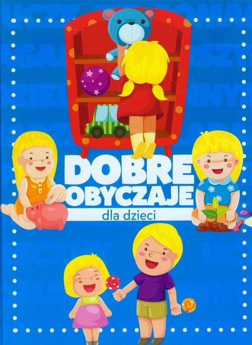 okładka Dobre obyczaje dla dzieci książka