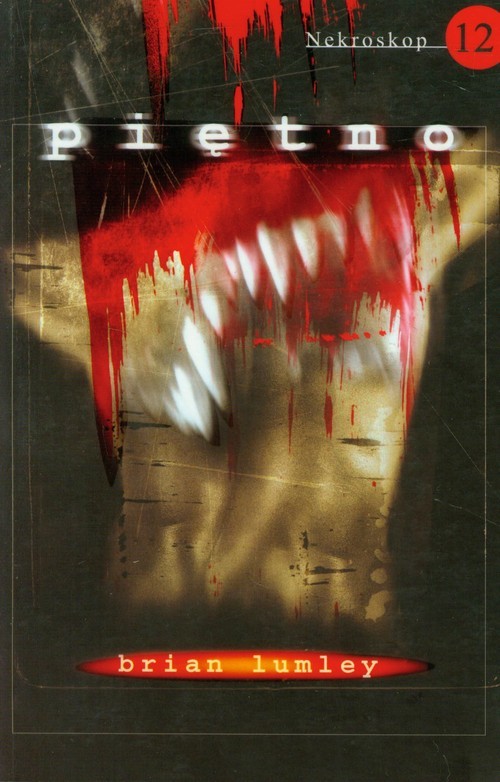 okładka Nekroskop 12 Piętno książka | Brian Lumley