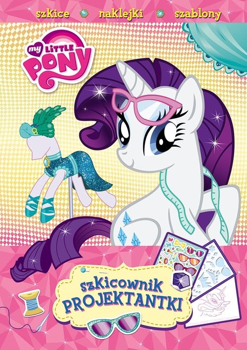 okładka My Little Pony Szkicownik projektantki SKB201 książka