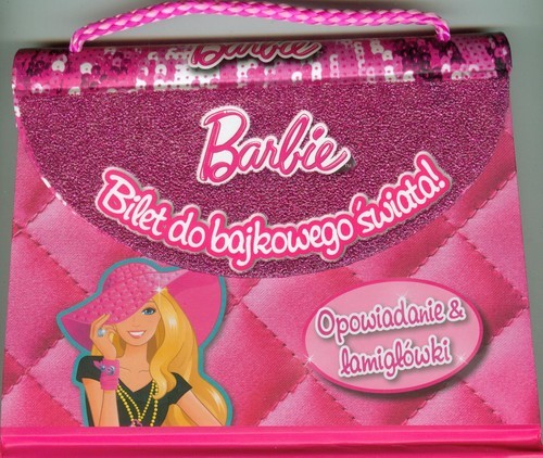 okładka Barbie Bilet do bajkowego świata Opowiadanie i łamigłówki książka