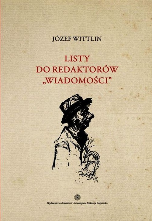 okładka Listy do redaktorów Wiadomości Tom 2 książka | Józef Wittlin