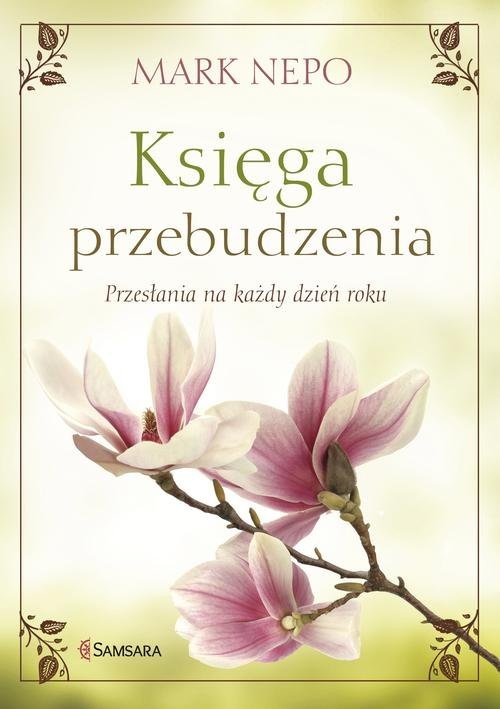 okładka Księga przebudzenia Przesłania na każdy dzień roku książka | Mark Nepo