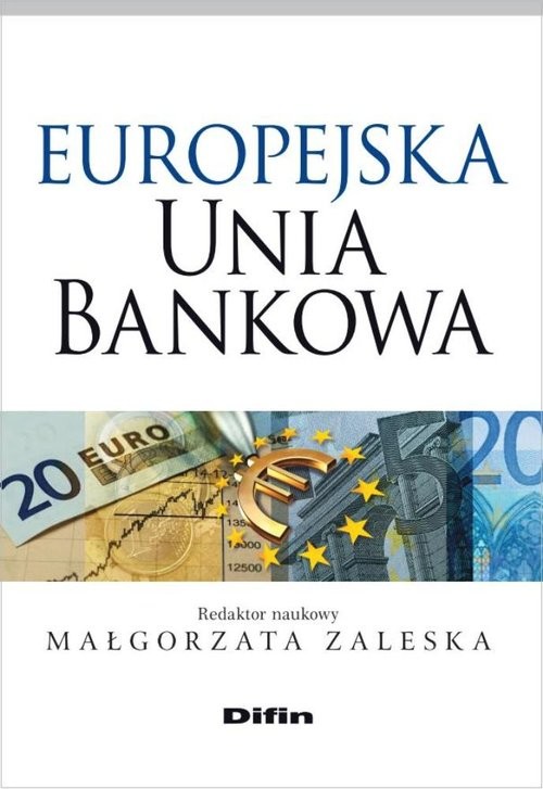 okładka Europejska Unia Bankowa książka
