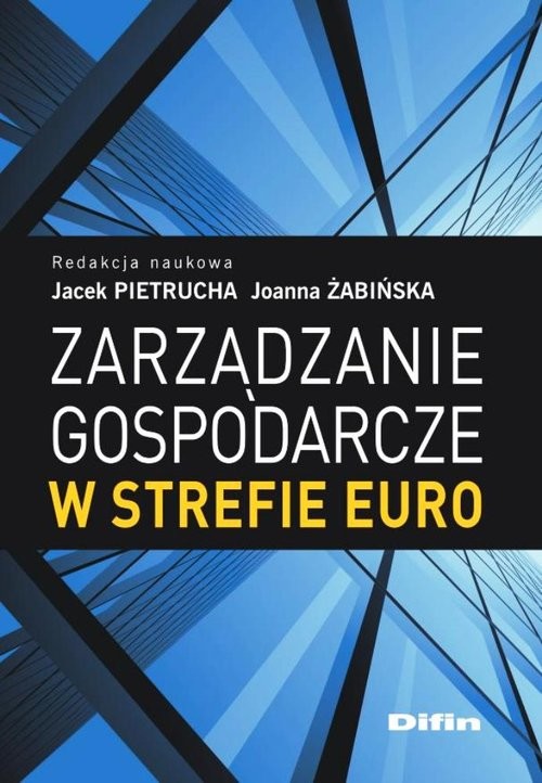 okładka Zarządzanie gospodarcze w strefie euro książka