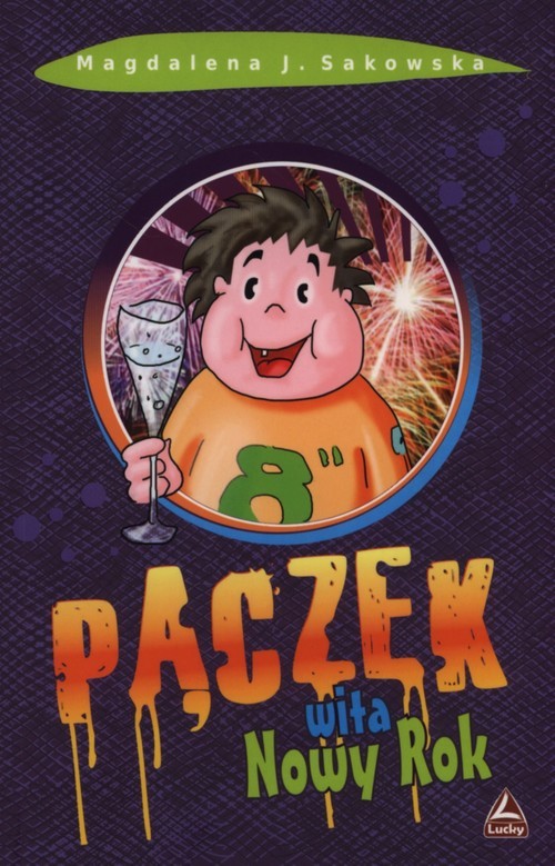 okładka Pączek wita Nowy Rok książka | Magdalena J. Sakowska