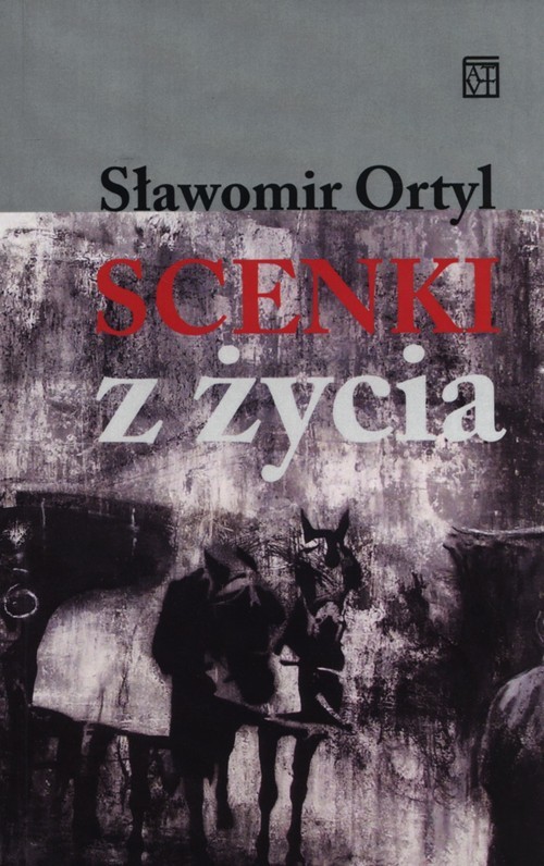okładka Scenki z życia książka | Ortyl Sławomir