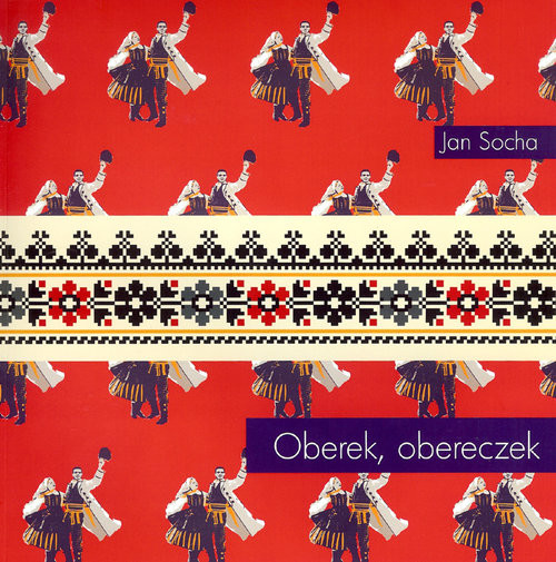 okładka Oberek, obereczek książka | Socha Jan