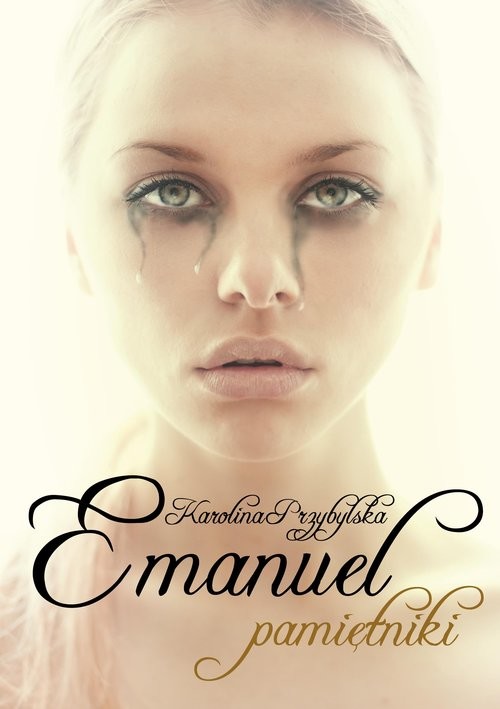okładka Emanuel Pamiętniki książka | Przybylska Karolina