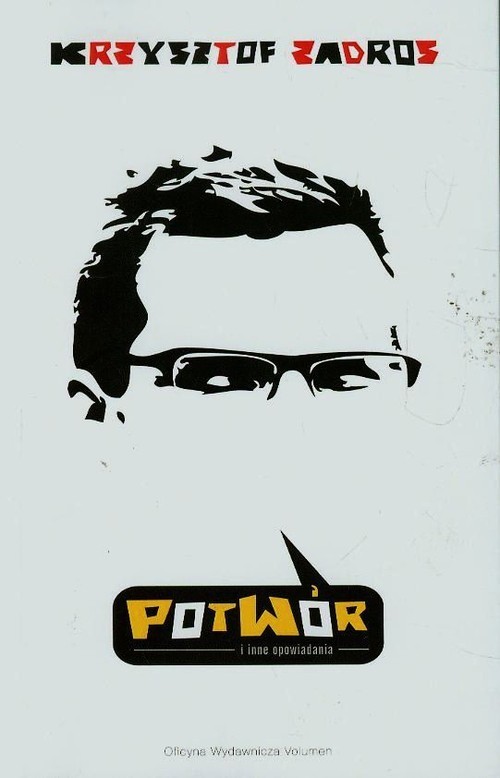 okładka Potwór i inne opowiadania książka | Zadros Krzysztof