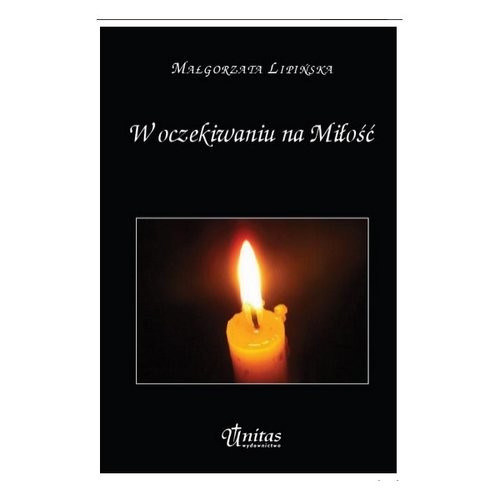 okładka W oczekiwaniu na Miłość książka | Lipińska Małgorzata