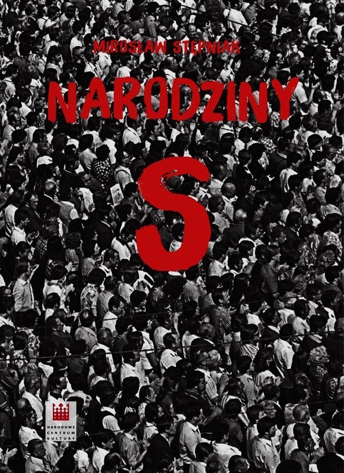 okładka Narodziny S książka | Stępniak Mirosław