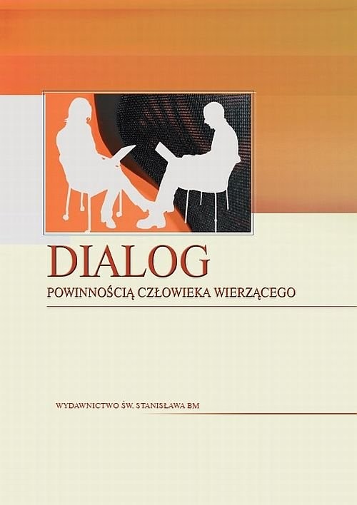 okładka Dialog powinnością człowieka wierzącego książka