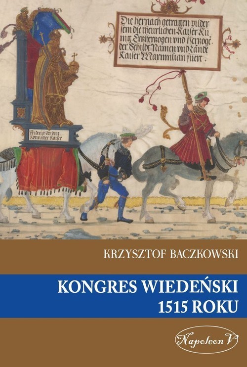 okładka Kongres Wiedeński 1515 roku książka | Krzysztof Baczkowski