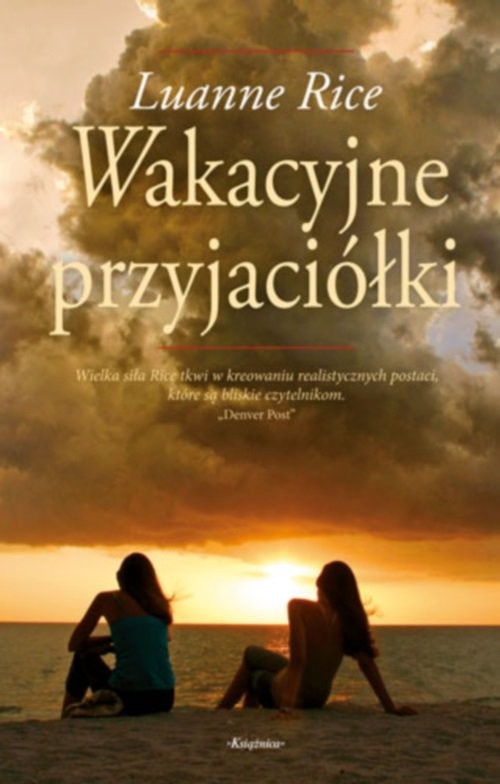 okładka Wakacyjne przyjaciółki książka | Luanne Rice
