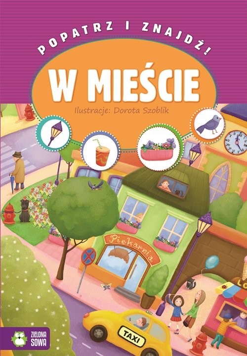 okładka Popatrz i znajdź w mieście książka