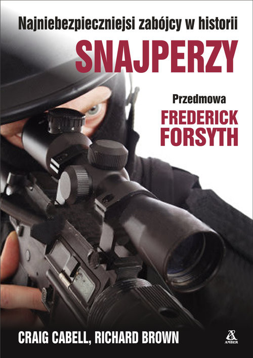 okładka Snajperzy książka | Craig Cabell, Richard Brown