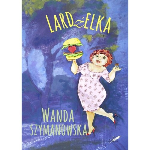 okładka Lardżelka książka | Wanda Szymanowska