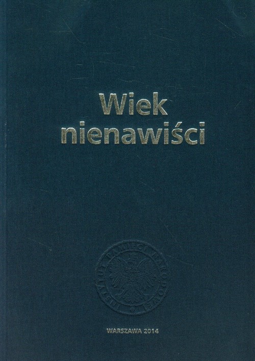 okładka Wiek nienawiści książka