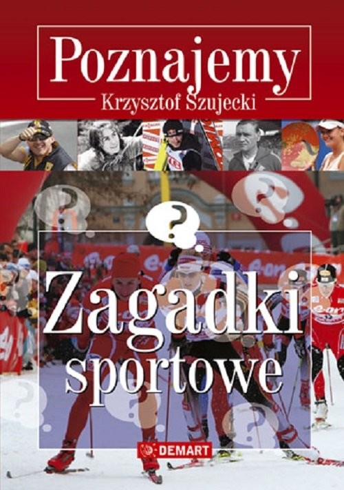okładka Zagadki sportowe Poznajemy książka | Szujecki Krzysztof