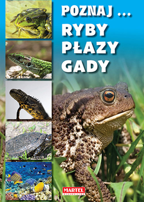 okładka Poznaj ryby, płazy, gady książka