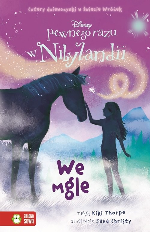 okładka Pewnego razu w Nibylandii 4 We mgle książka | Thorpe Kiki