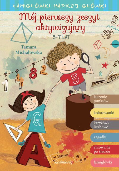 okładka Mój pierwszy zeszyt aktywizujący 5-7 lat książka | Tamara Michałowska