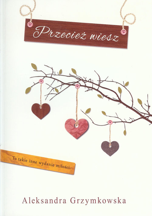 okładka Przecież wiesz książka | Aleksandra Grzymkowska