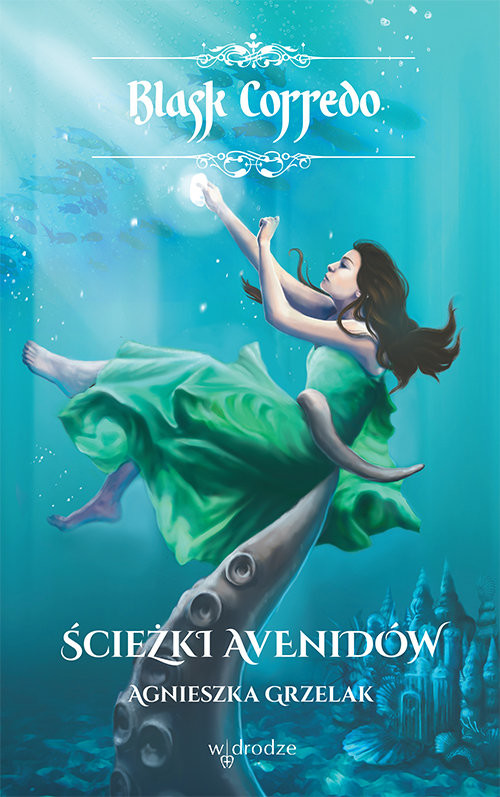 okładka Ścieżki Avenidów książka | Agnieszka Grzelak