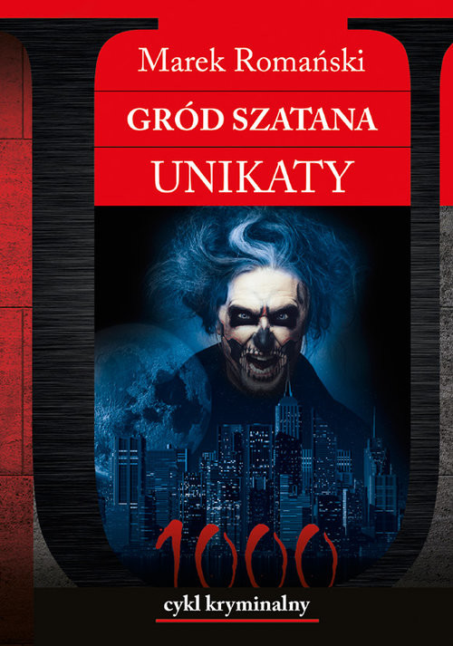 okładka Gród Szatana Unikaty książka | Marek Romański