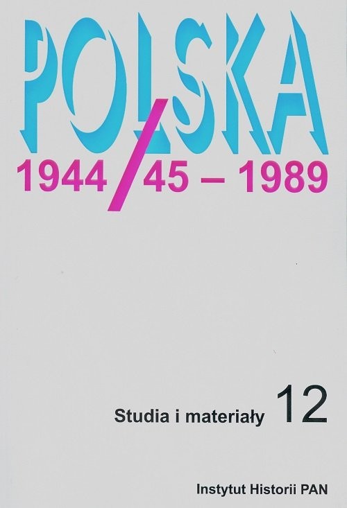 okładka Polska 1944/45 - 1989 Studia i materiały 12 książka | Jerzy Eisler, Tomasz Szarota