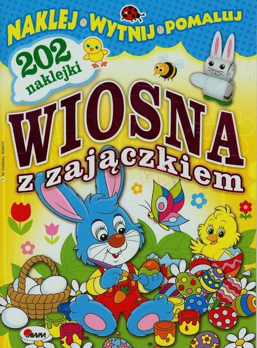 okładka Wiosna z zajączkiem Naklej wytnij pomaluj 202 naklejki książka
