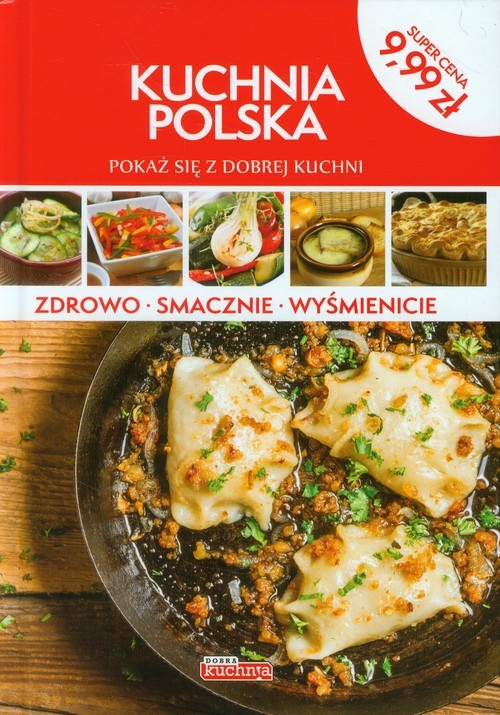 okładka Dobra kuchnia Kuchnia polska książka
