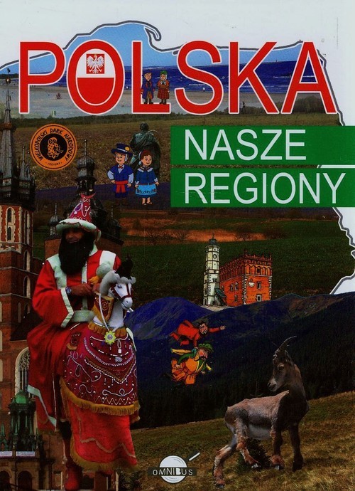 okładka Polska Nasze regiony książka | Agnieszka Nożyńska-Demianiuk