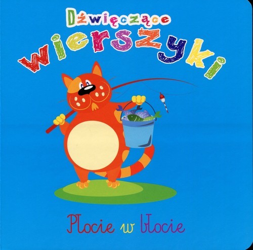 okładka Dźwięczące wierszyki Płocie w błocie książka | Urszula Kozłowska