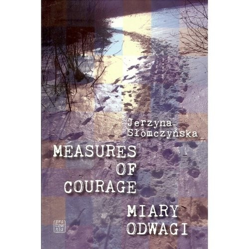 okładka Miary odwagi Measures of courage książka | Jerzyna Słomczyńska