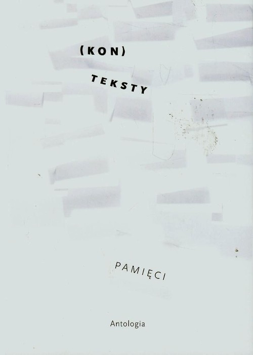 okładka Konteksty pamięci Antologia książka