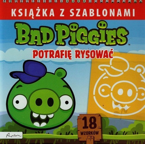 okładka Bad Piggies Książka z szablonami Potrafię rysować książka