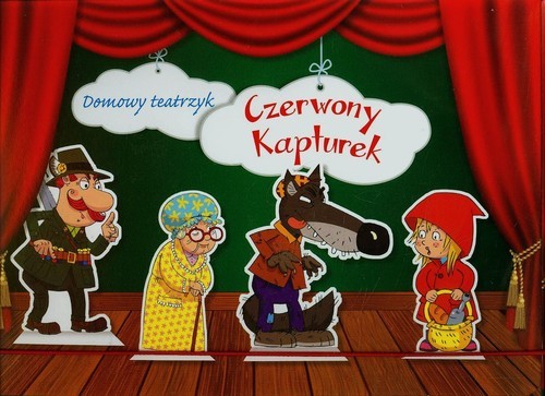 okładka Czerwony Kapturek Domowy teatrzyk książka | Anna Tarnowska