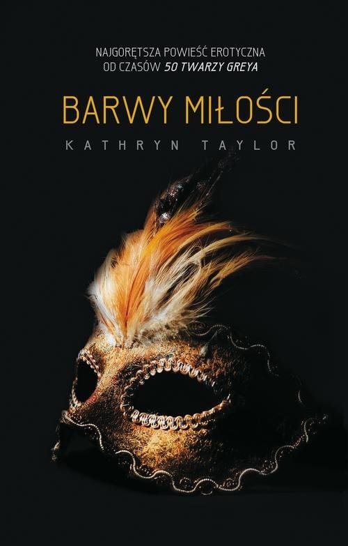 okładka Barwy miłości książka | Kathryn Taylor