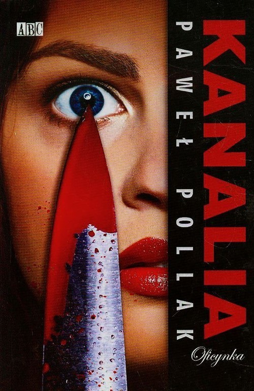 okładka Kanalia książka | Paweł Pollak