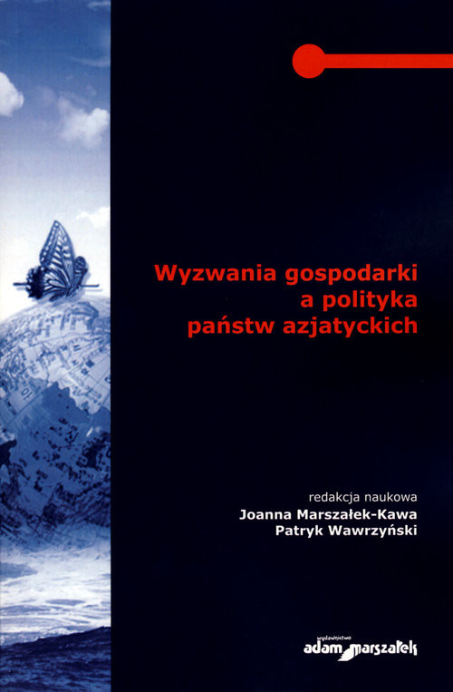okładka Wyzwania gospodarki a polityka państw azjatyckich książka