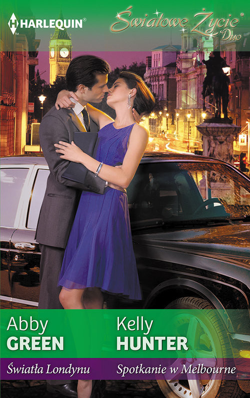 okładka Światła Londynu / Spotkanie w Melbourne książka | Abby Green, Kelly Hunter
