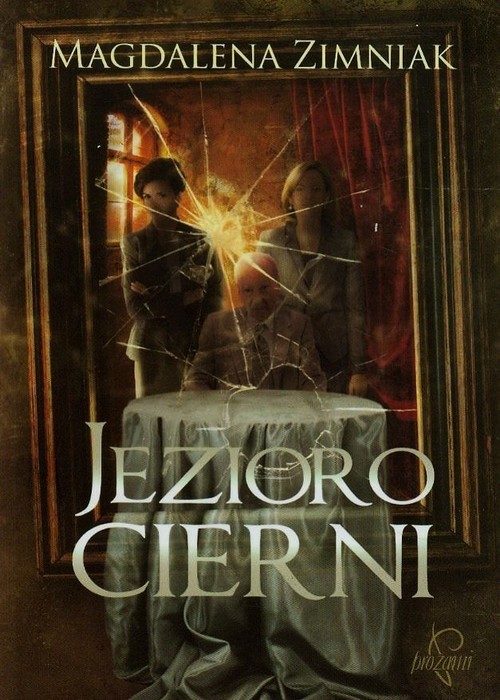 okładka Jezioro cierni książka | Magdalena Zimniak