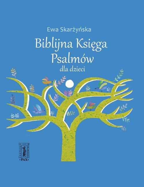 okładka Biblijna Księga Psalmów dla dzieci książka | Ewa Skarżyńska
